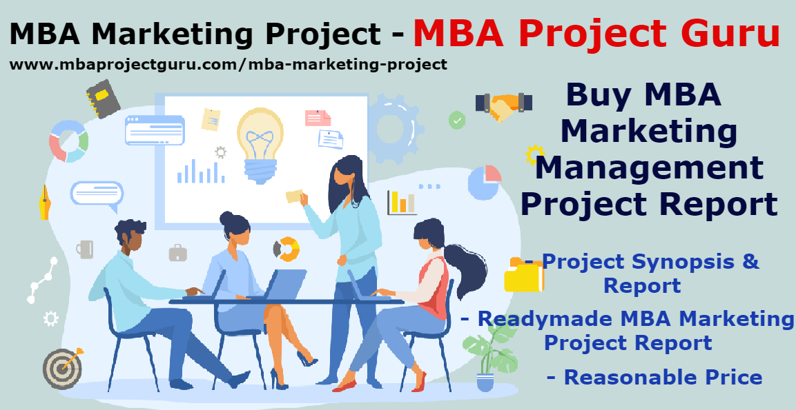 MBA Marketing Project - MBA Project Guru